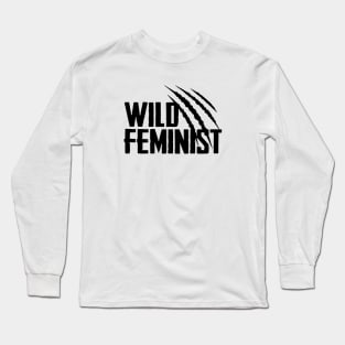 Wild Feminist Claws Long Sleeve T-Shirt